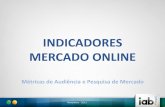 Indicadores e Métricas do Mercado Online - IAB Brasil