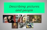 Describing pictures and people борщ ю.о.