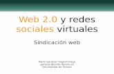 Web 2.0 y redes sociales virtuales - Sindicación Web