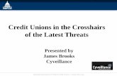 Credit Unions in the Crosshairs of the Latest Online Threats (Credit Union Conference Presentation)