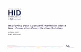Improving your Casework Workflow with a Next Generation Quantification Solution