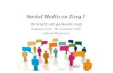 Social Media: de kracht van gedeelde zorg - Zorgvisie Event 20131128