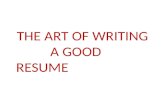 The art of writing a good resume
