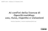 Ai confini della licenza di OpenStreetMap: uso, riuso, rispetto e violazioni