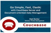 Go simple-fast-elastic-with-couchbase-server-borkar