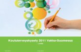 Lommi: Kouluterveyskysely 2011 Vakka-Suomessa