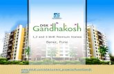 DSK Developers presents 2 & 3 BHK Premium Homes @ Gandhkosh Baner Pune