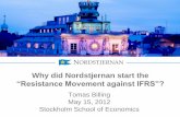 120515 Handelshögskolan - Why did Nordstjernan start the “Resistance Movement against IFRS”?