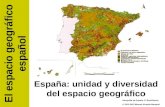 España: unidad y diversidad del espacio geográfico El espacio geográfico español Geografía de España. 2º Bachillerato © 2012-2013 Manuel Alcayde Mengual.