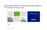 Telefónica de España Solución ADSL Asistente Informático : Presentación Comercial Abril 2006.