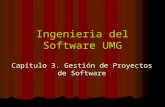 Ingenieria del Software UMG Capítulo 3. Gestión de Proyectos de Software.