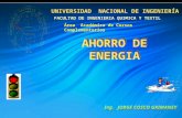 UNIVERSIDAD NACIONAL DE INGENIERÍA AHORRO DE ENERGIA AHORRO DE ENERGIA Ing. JORGE COSCO GRIMANEY Área Académica de Cursos Complementarios FACULTAD DE INGENIERIA.