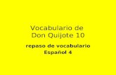 Vocabulario de Don Quijote 10 repaso de vocabulario Español 4.