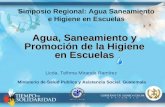 Simposio Regional: Agua Saneamiento e Higiene en Escuelas Agua, Saneamiento y Promoción de la Higiene en Escuelas Ministerio de Salud Publica y Asistencia.