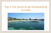 Top 5 hot spots to go backpacking in india
