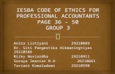 IESBA CODE OF ETHICS FOR PROFESSIONAL ACCOUNTANTS PAGE 36 – 50 GROUP 3