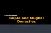 Gupta and Mughal dynasty