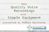 Make High-Quality Voice Recordings