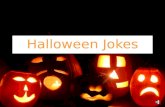 Halloween Jokes