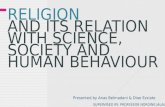 Religion and its relation with science, society and human behavior. by Anas Belmadani