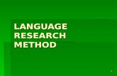 Language Research Method