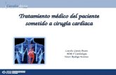 Tratamiento médico del paciente sometido a cirugía cardiaca Lourdes García Bueno MIR V Cardiología MIR V Cardiología Tutor: Rodrigo Estévez.
