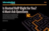 Is Hosted VoIP Right for You?  6 Must-Ask Questions