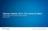 SVB Startup Outlook Report 2013: The Issue of Talent