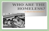 Who are the Homeless?