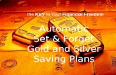Automatic Gold & Silver Saving Plans