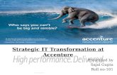 Strategic IT transformation at accenture