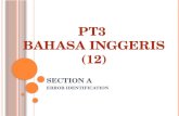 PT3 BAHASA INGGERIS 12 ( Section A)