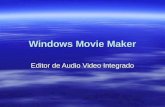 Windows Movie Maker Editor de Audio Video Integrado.