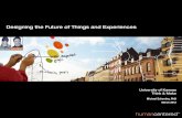 Designing The Future of Things & Experiences