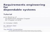 Requirement Engineering for Dependable Systems