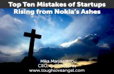 Top Ten Mistakes of Startups Rising from Nokia's Ashes