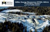 MILL,  Miller Energy Investor Presentation