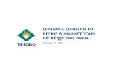 Tesoro presenting how to leverage linked in to refine and market your professional brand