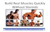 How to build muscles quickly without steroids