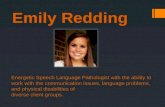 Speech Language Pathologist - Emily Redding