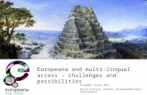 Europeana and multi-lingual access, challenges and possibilities