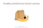 Healthy and Delicious School Lunches