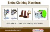 Entire Clothing Machines Delhi  India
