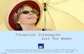 Financial Strategies Just For Women