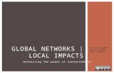 Global Networks | Local Impacts