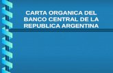 CARTA ORGANICA DEL BANCO CENTRAL DE LA REPUBLICA ARGENTINA.