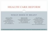 Health Care Reform -- What Does it Mean?