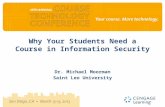 Course Tech 2013, Dr. Michael Moorman, Why Your Students Need a Course in Information Security