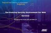 The Evolving Security Environment For Web Services