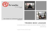 Trodo Box League Overview
